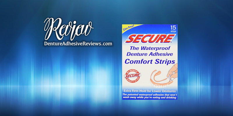 Secure Denture Adhesive Strips Review
